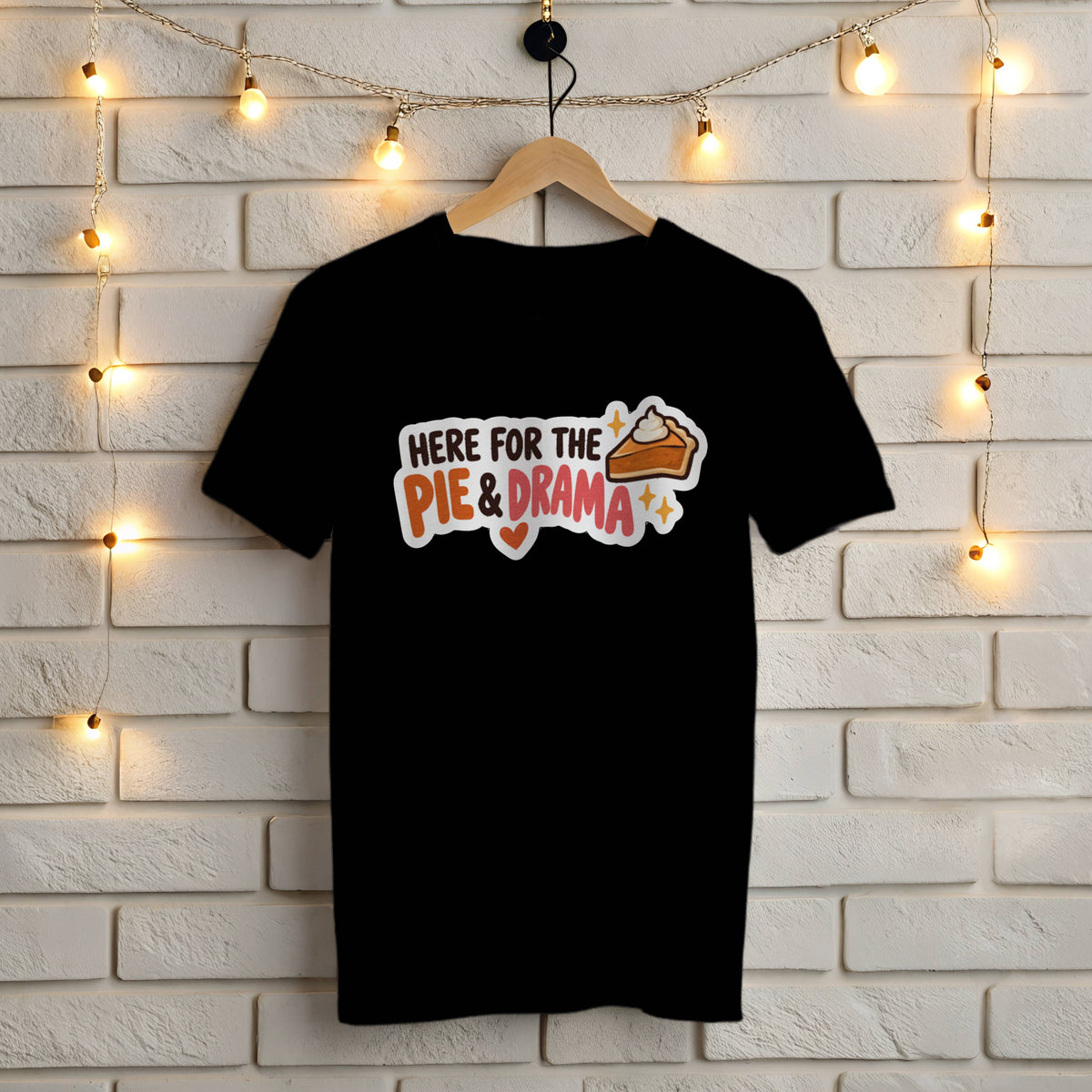 Black Gildan 5000 t-shirt with funny Thanksgiving Here for the Pie & Drama design and pumpkin pie slice
