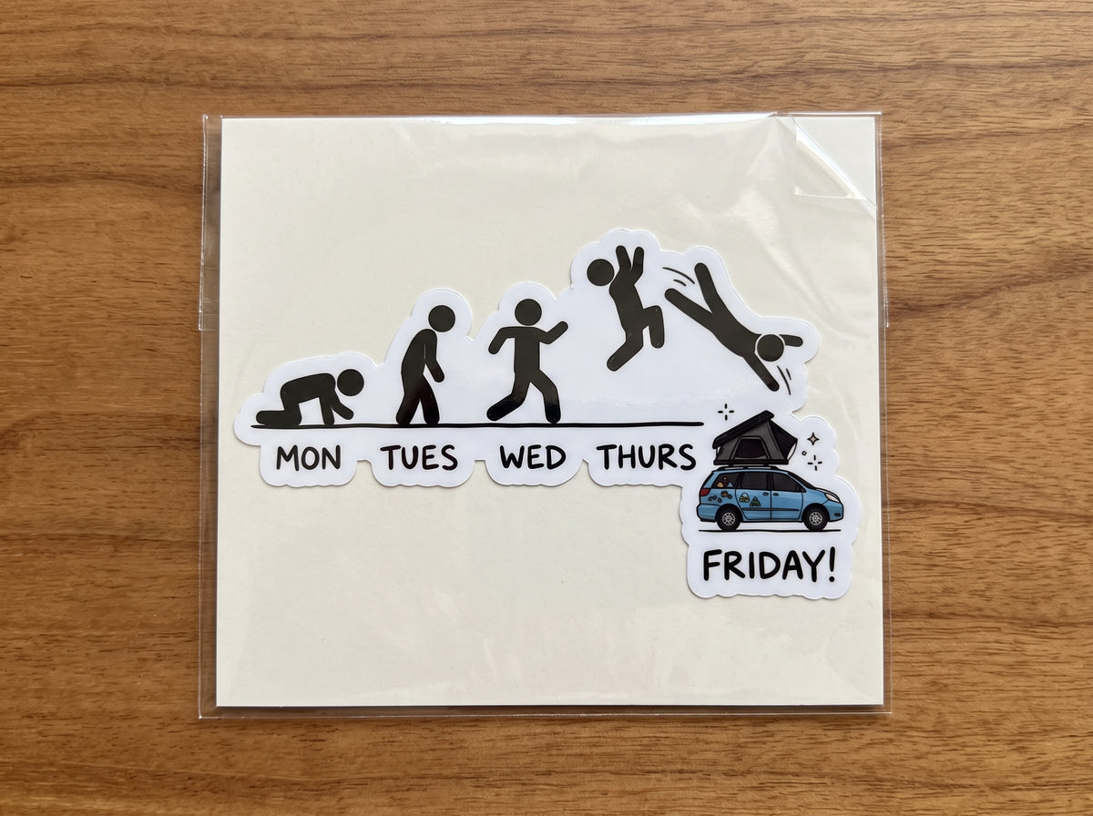 Mon to Friday sticker – funny stick figures crawling on Monday to diving into a rooftop tent minivan on Friday