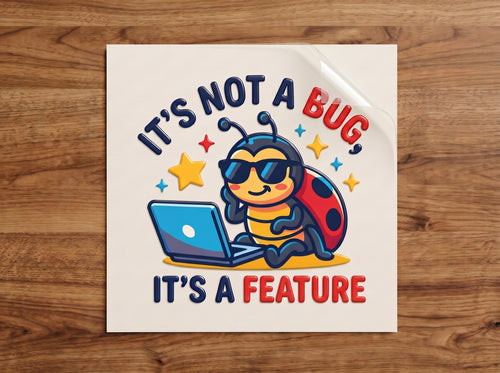 It's Not a Bug, It's a Feature sticker – cool ladybug in sunglasses coding on a laptop, funny programmer decal