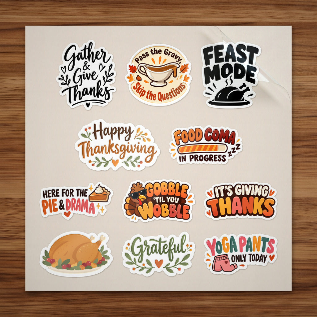 Thanksgiving Classic Sticker Pack: 11 funny Thanksgiving stickers including Food Coma In Progress and Here for the Pie & Drama